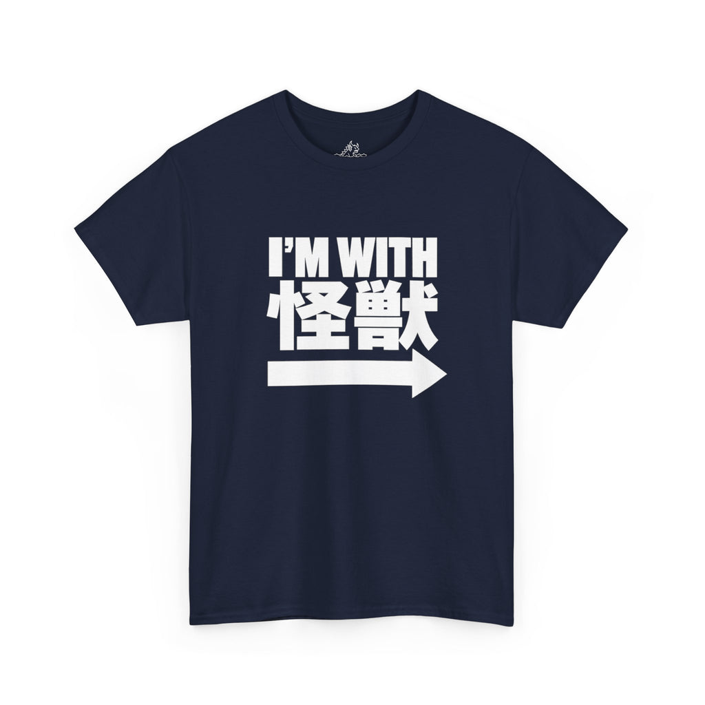 I'm With Kaiju T-Shirt