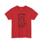 Even Baddies Get Saddies T-Shirt