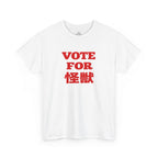 Vote For Kaiju T-Shirt