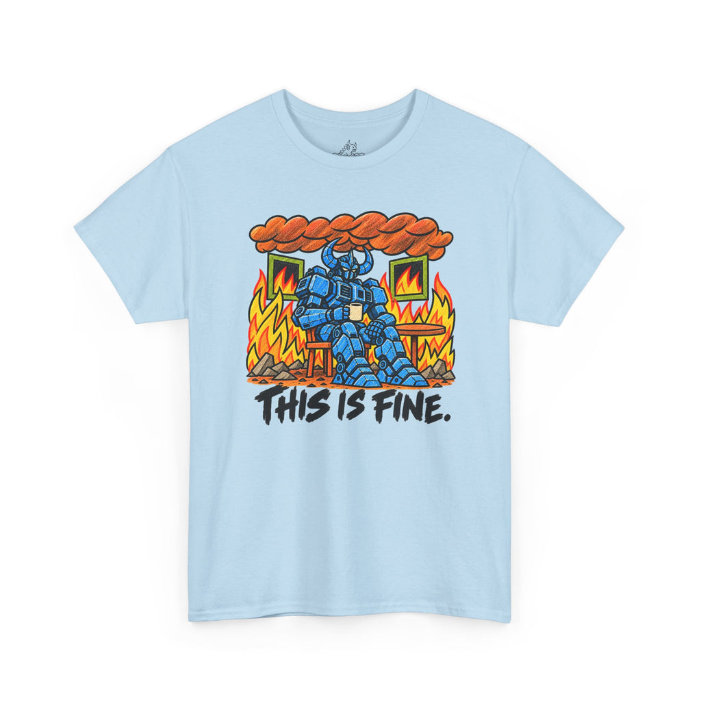 This Is Fine T-Shirt