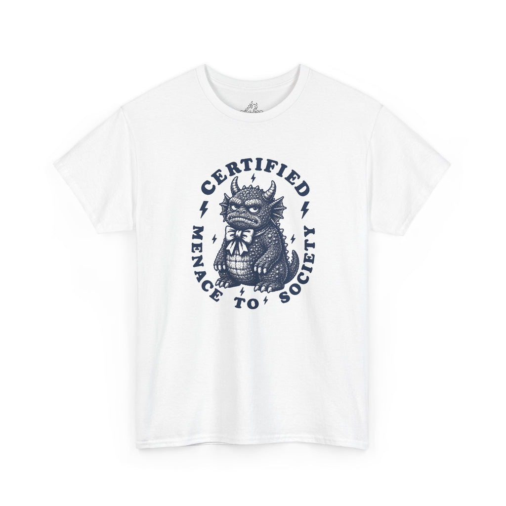 Certified Menace To Society T-Shirt