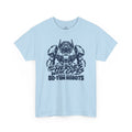 Not All Hero's T-Shirt