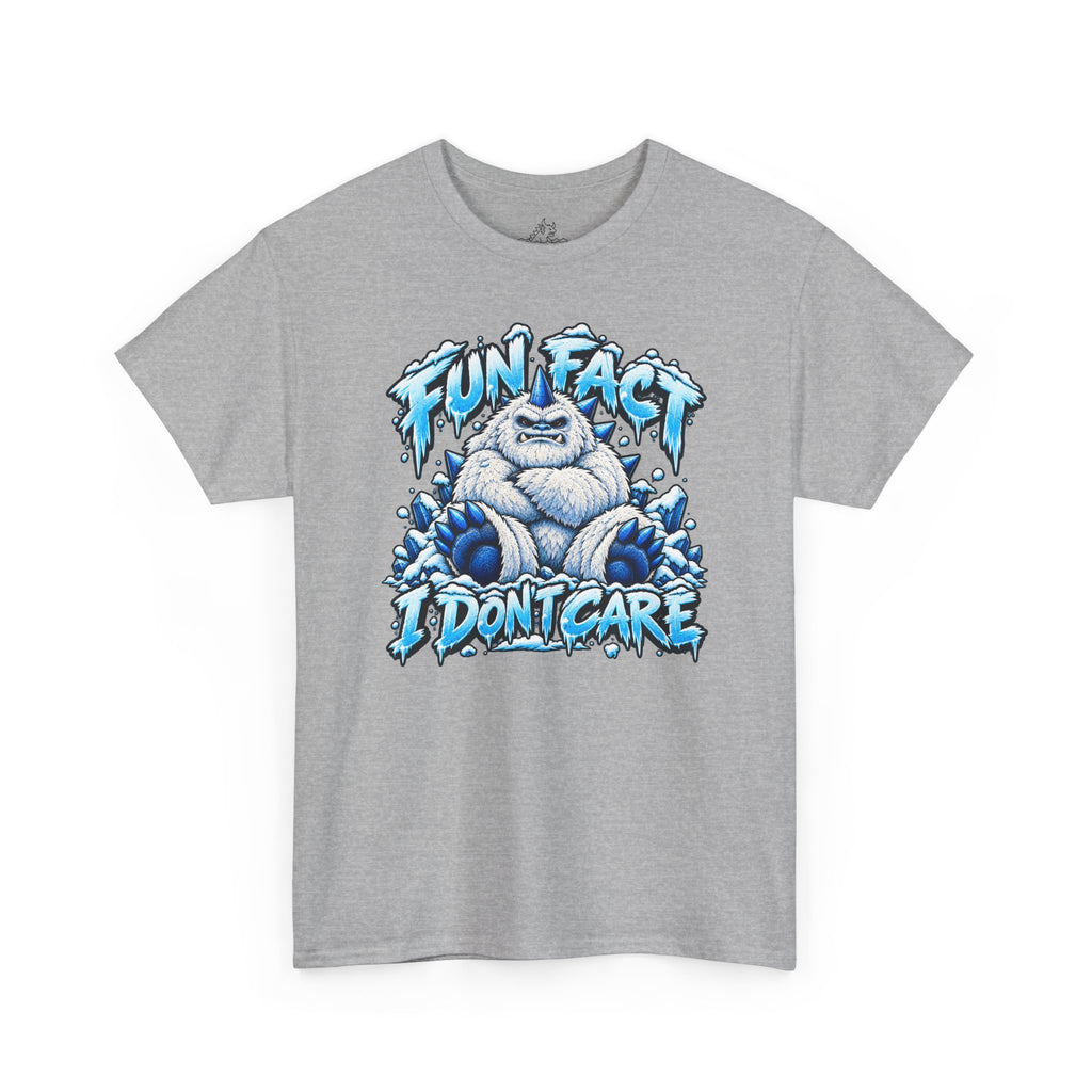 Fun Fact I Don't Care T-Shirt