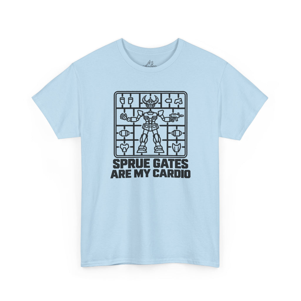 Sprue Gates Are My Cardio T-Shirt