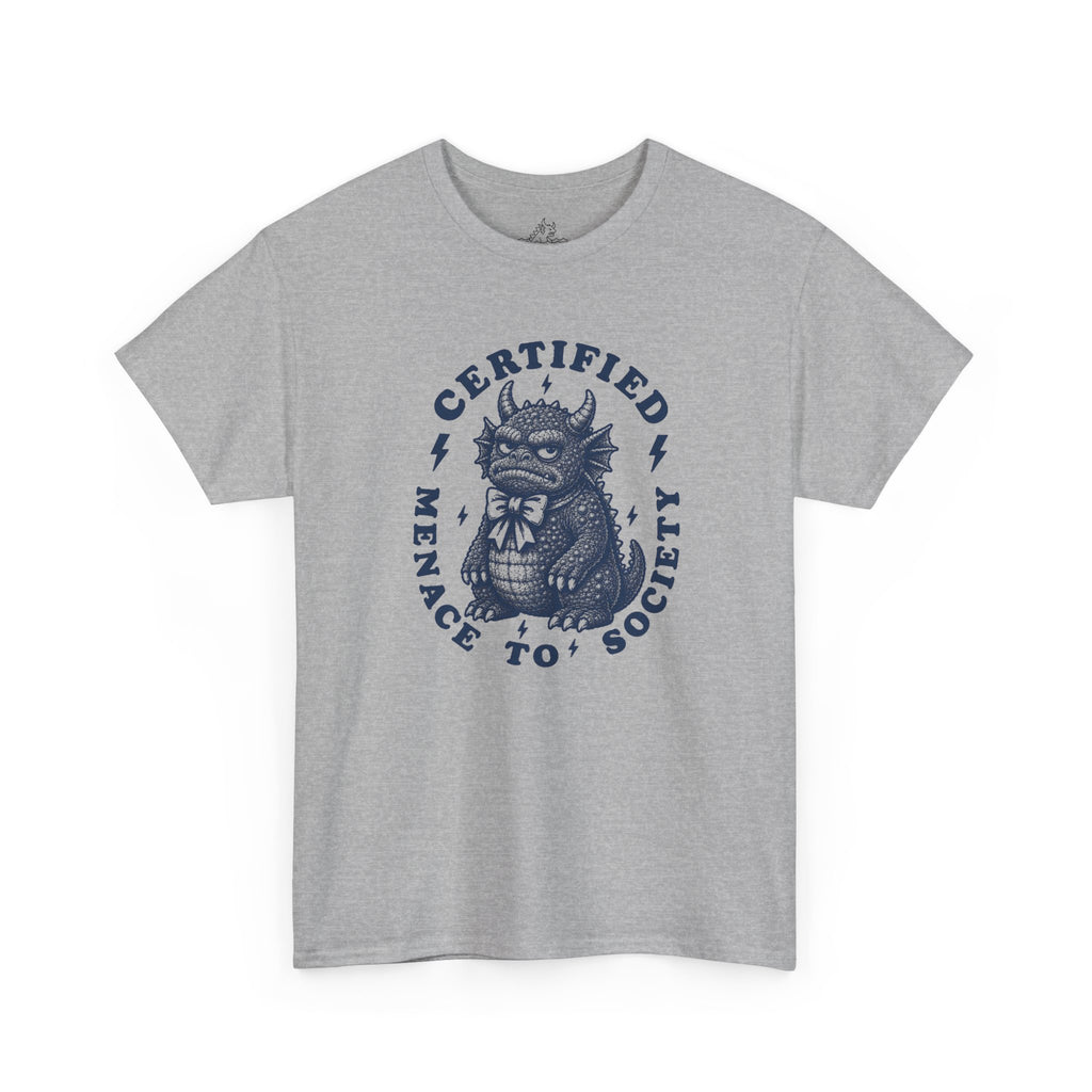 Certified Menace To Society T-Shirt