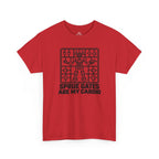 Sprue Gates Are My Cardio T-Shirt
