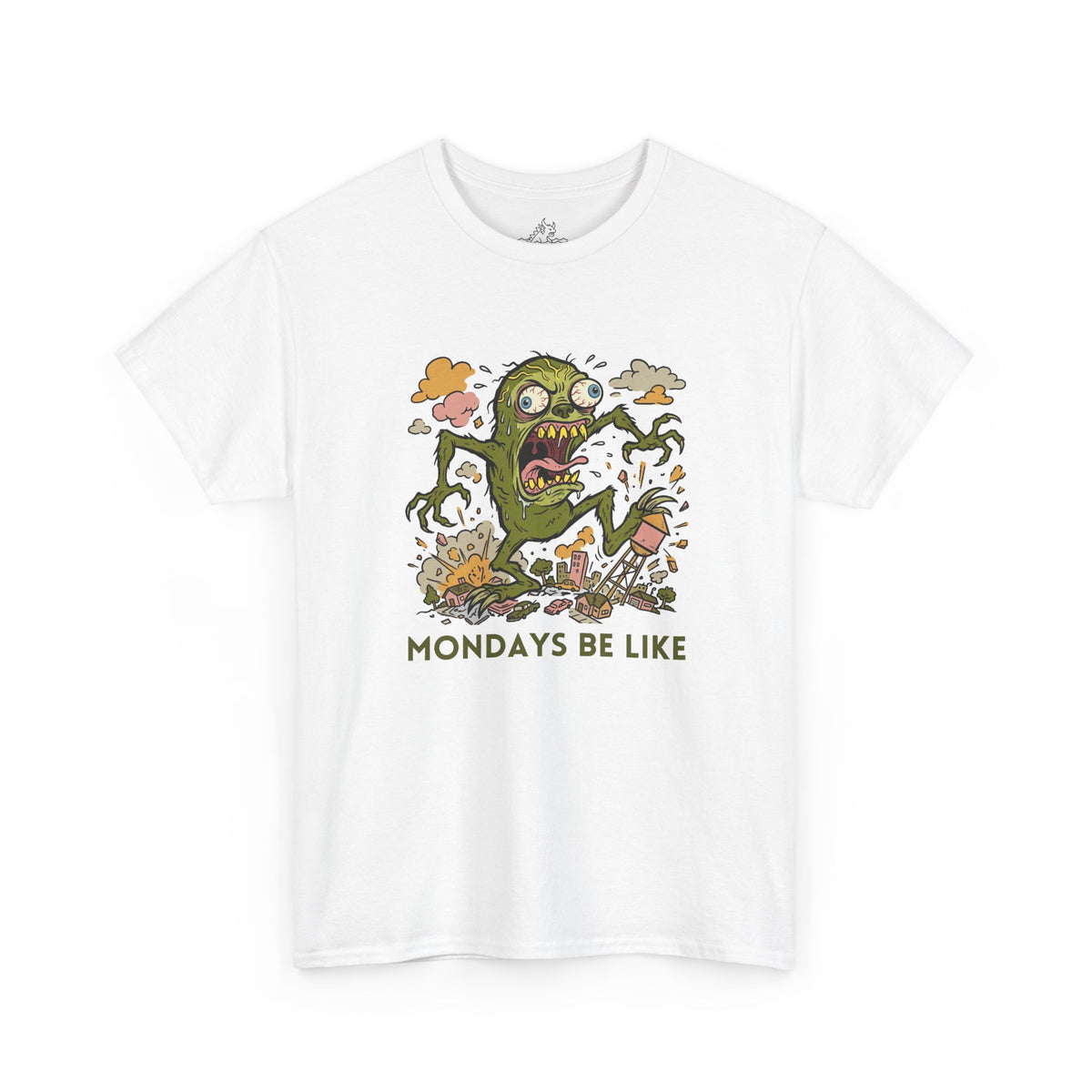 Mondays Be Like T-Shirt