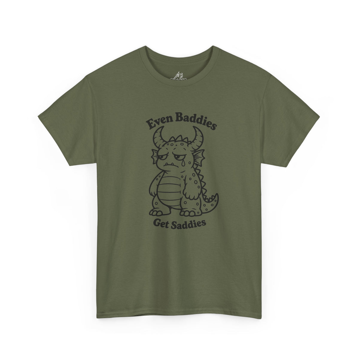 Even Baddies Get Saddies T-Shirt