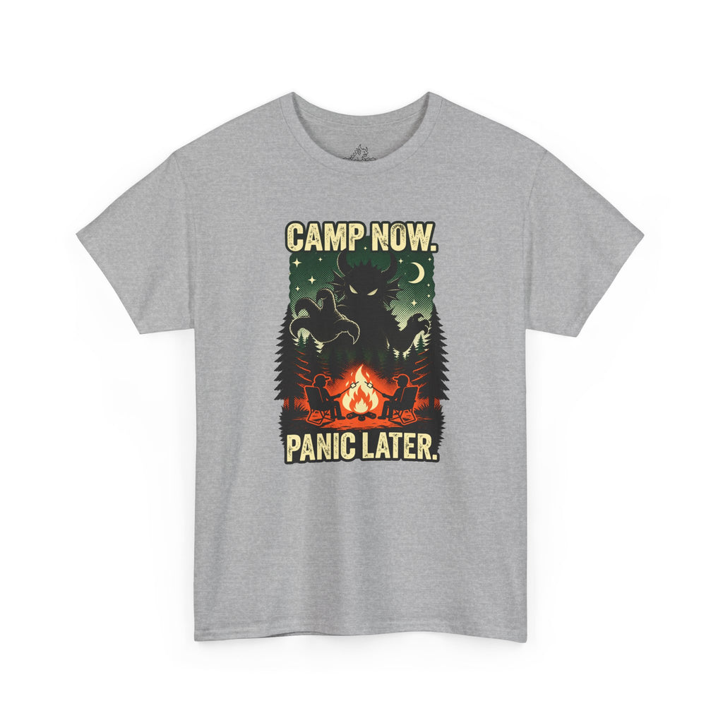 Camp Now Panic Later T-Shirt