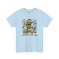 Mondays Be Like T-Shirt