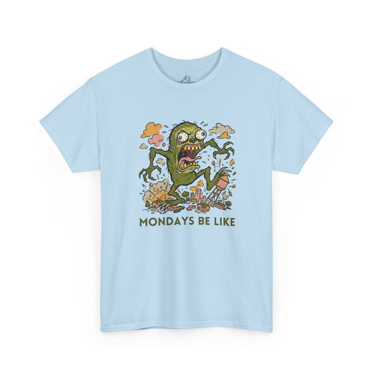 Mondays Be Like T-Shirt