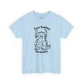 Even Baddies Get Saddies T-Shirt