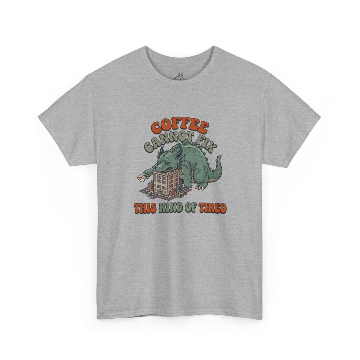 Coffee Cannot Fix This T-Shirt
