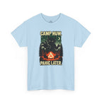 Camp Now Panic Later T-Shirt